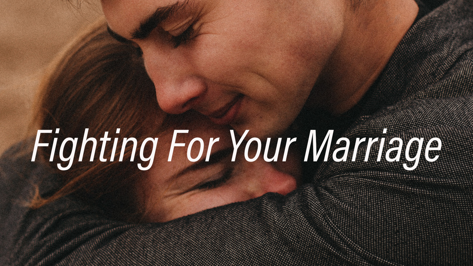 Fighting For Your Marriage | 101

5-Week Series 
Next session to be determined

