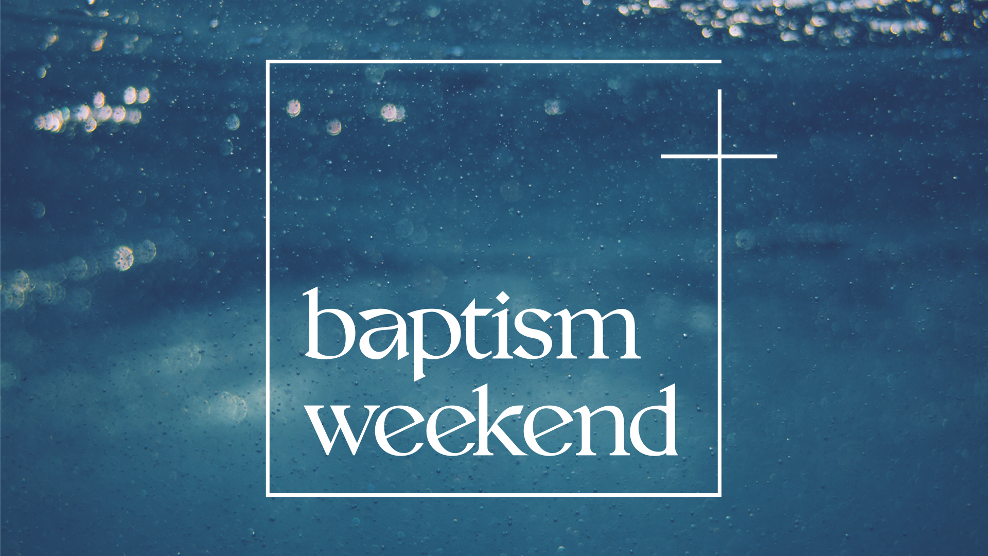 Baptism Weekend

September 6 & 7
