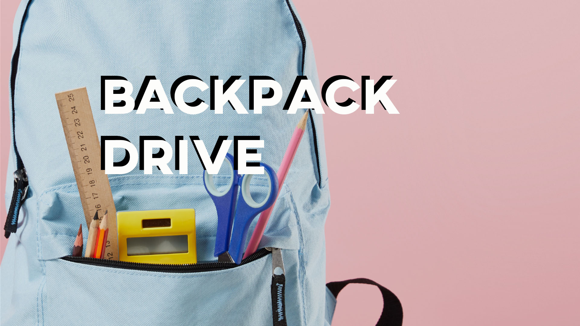 Backpack Drive

Thursday | July 31
5:00 - 8:00pm
