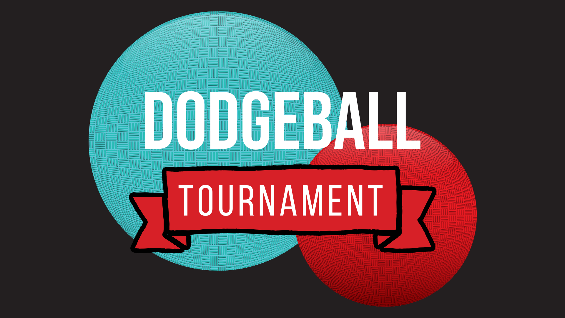 Dodgeball Tournament

Friday | 6:30pm
March 31
