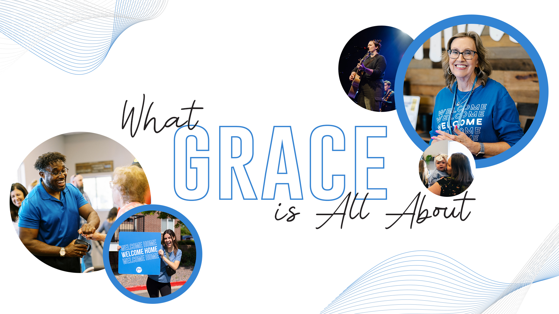 Current Series

Most people spend their life going to church and never really know what church is all about. Join Pastor Rick as he answers this question in his new series “What Grace is All About”. You will discover not only your purpose for being a part of this ministry, but the purpose of Grace Church, as well as God’s plans for the future. 
