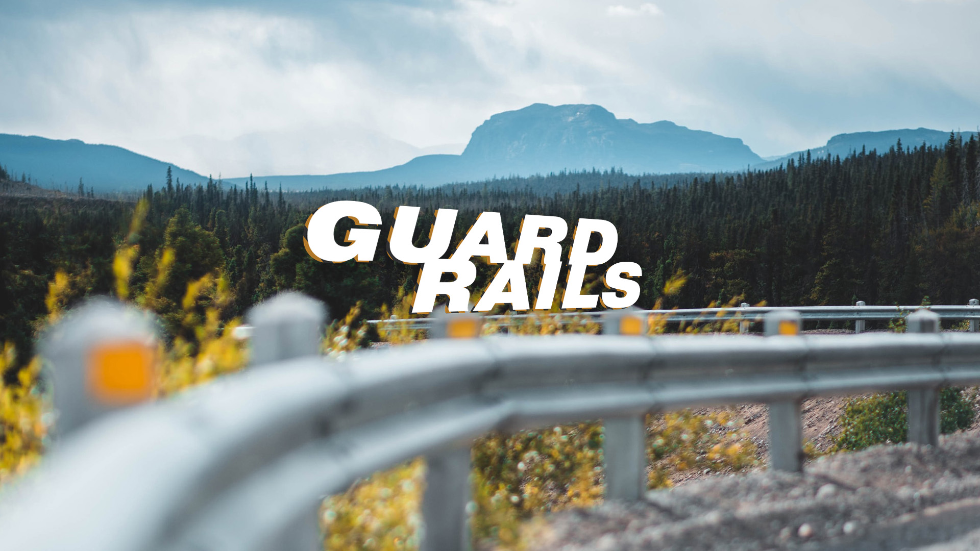 GUARDRAILS
