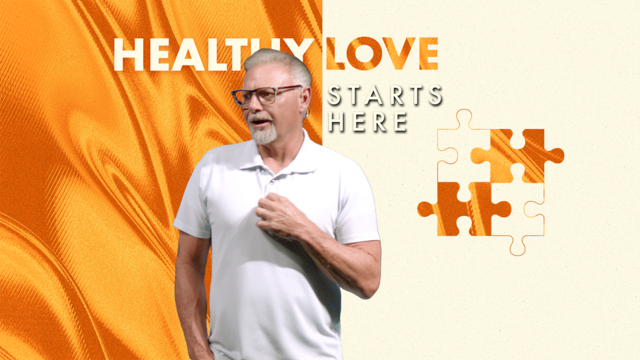 Healthy Love Starts Here
