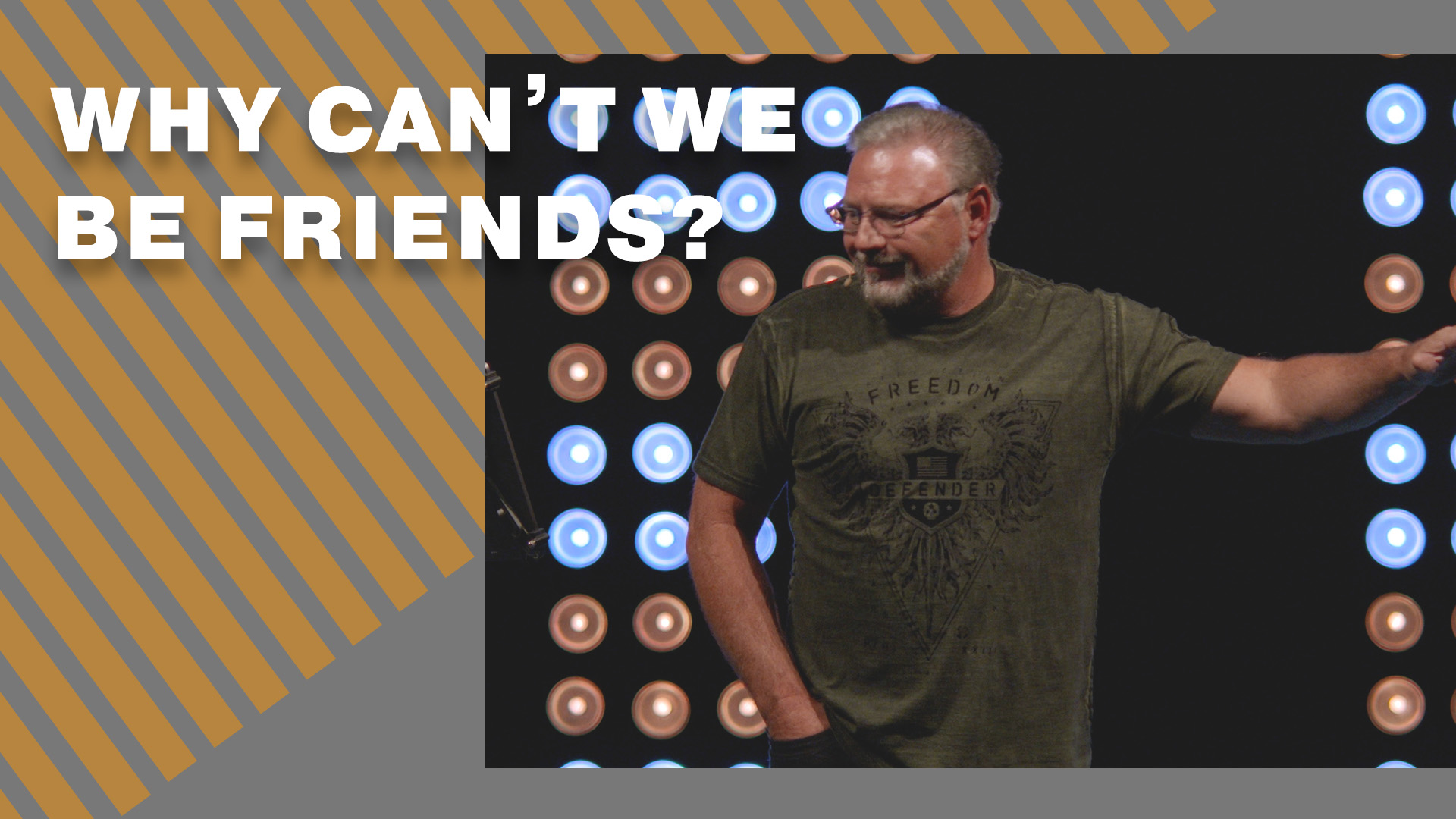 Why Can't We Be Friends?