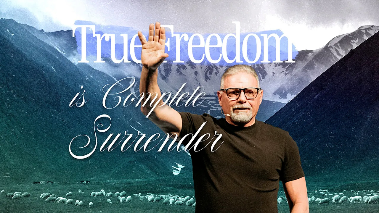 True Freedom is Complete Surrender