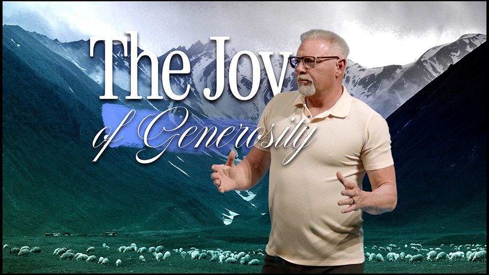 The Joy of Generosity